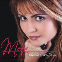 Dormiste Noutros Braços - Mena