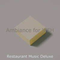 Sultry WFH - Restaurant Music Deluxe