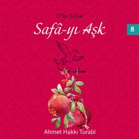 Allahümme Salli Alel Mustafa Bediul Cemali - Ahmet Hakkı Turabi