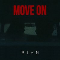 Move On - Bianca