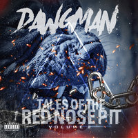 Don't Need Ya - DawgMan