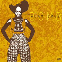 Bomb - Adam Cruz