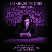 All Of Me - Little Steven & The Interstellar Jazz Renegades