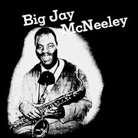 Blow Blow Blow - Big Jay McNeely