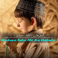 Kudaya Tuba Mi Ka Qabula - Irfanullah Haider