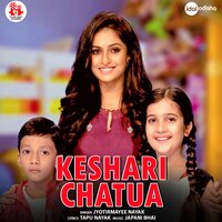 Keshari Chatua - Jyotirmayee Nayak