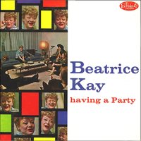 Two Ladies of the Evening - Beatrice Kay