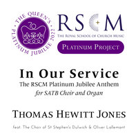 In Our Service - Thomas Hewitt Jones & Oliver Lallemant & The Choir of St Stephen's Dulwich