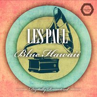 Vaya Con Dios - Les Paul & Mary Ford