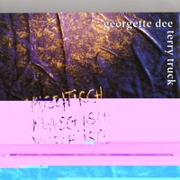 Vermisse Dich - Georgette Dee & Terry Truck