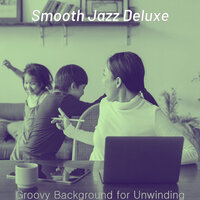 Sensational Music for Moment - Smooth Jazz Deluxe