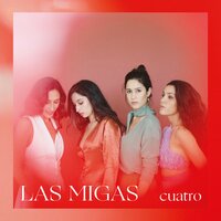 Vente Conmigo - Las Migas