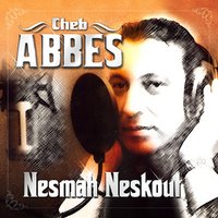 Ma S'ra Walou - Abbes