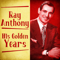 For Dancers Only - Ray Anthony