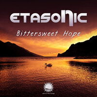 Bittersweet Hope - Etasonic