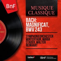 Magnificat in D Major, BWV 243: Aria. "Esurientes" - Walter Reinhart & Symphonieorchester Winterthur & Elsa Cavelti & Karl Matthaei & Touty Hunziker-Druey & Walter Reinhart, Symphonieorchester Winterthur, Touty Hunziker-Druey, Karl Matthaei, Elsa Cavelti & Johann Sebastian Bach