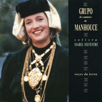 Reis de Manhouce - Grupo De Cantares De Manhouce