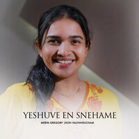 Yeshuve En Snehame - Don Valiyavelicham & Merin Gregory