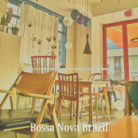 Refined Backdrops for Working in Cafes - Bossa Nova Brazil