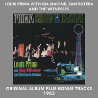 Hello Lover - Louis Prima & Gia Maione & Sam Butera & The Witnesses