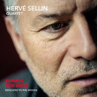 Ask Me Now - Hervé Sellin & Pierrick Pédron & Thomas Bramerie & Philippe Soirat