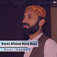 Kas Arfa Nany O Romagh Ha Dara - Noor Hayat
