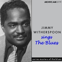 River Blues - Jimmy Witherspoon