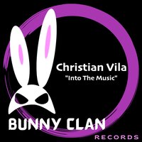 Into The Music - Christian Vila