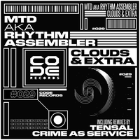 Clouds - Mtd & Rhythm Assembler & Crime as Service