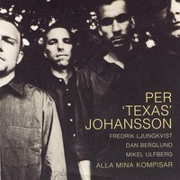Lidköping - Per 'Texas' Johansson