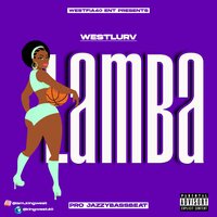 Lamba - Westlurv