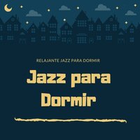 Barcelona Life - Jazz Para Dormir