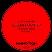 Sugar Foot - Strict Border