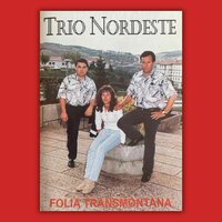 Folia Transmontana - Trio Nordeste
