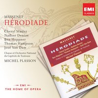 Hérodiade - Acte IV - 1er Tableau - Scène XIV - Ballet : Final - Michel Plasson & Жюль Массне