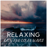 Ocean Waves and Rain Sounds, Pt. 44 - Beach Sounds & Serenity Spa Music Relaxation & Chillout Lounge