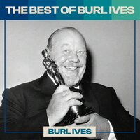 Mr. Froggie Went A-Courtin' - Burl Ives