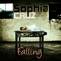 Falling - Sophia Cruz