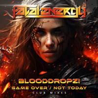 Not Today - BloodDropz!