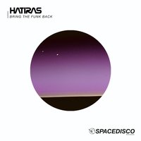 Bring the Funk Back - Hatiras