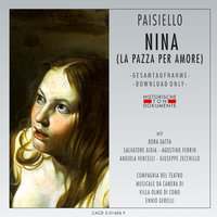 Nina - Compagnia Del Teatro Musicale Da Camera Di Villa Olmo Di Como, Dora Gatta, Salvatore Gioia, Agostino Ferrin & Giovanni Paisiello