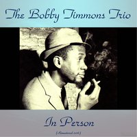 Autumn Leaves - Bobby Timmons