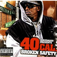 Real Bitch - 40 Cal. & Freaky Zekey