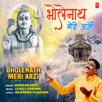 Bholenath Meri Arzi - Hariram Patel & Lovely Sharma