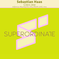 Glass Jaw - Sebastian Haas & MAM (AR)