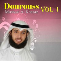 Dourouss, Pt. 8 - Mushari Al Kharaz