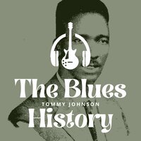 Boogaloosa Woman - Tommy Johnson