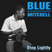 Cry Me a River - Blue Mitchell