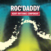 Lockedheart - Roc'Daddy
