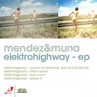 Fear Of A14 - Mendez & Muna & Mendez